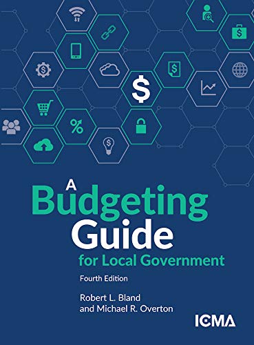 BUDGETING GUIDE F/LOCAL GOVT. BUDGETING GUIDE F/LOCAL GOVT.