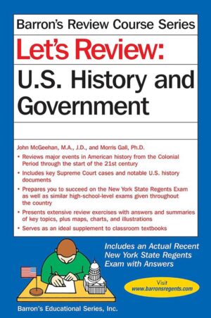 Let's Review U.S. History and Government (Barron's Regents NY) Let's Review U.S. History and Government (Barron's Regents NY)
