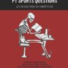 PT Sports Questions: Get an Edge Over the Competition