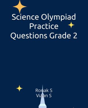 Science Olympiad Practice Questions Grade 2: Science Olympiad Practice Questions Science Olympiad Practice Questions Grade 2: Science Olympiad Practice Questions Grade 2