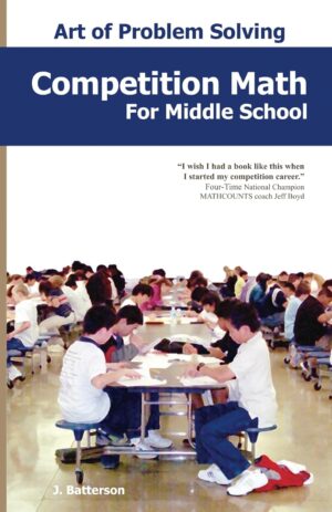 Competition Math for Middle School