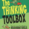 The Thinking Toolbox: Thirty-Five Lessons That Will Build Your Reasoning Skills