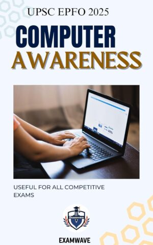 Computer Awareness UPSC EPFO 2025: The Complete Guide for Competitive Exams, Digital Skills & Latest Technologies: Master Computer Basics, AI, Data Science, Operating Systems, Networking, MS Office