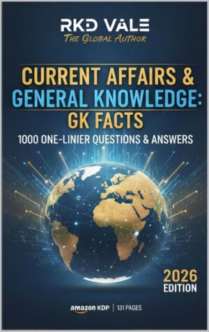 World's General Knowledge Questions & Answers (Updated 2026): : 1000 One-Liner World GK Facts for Competitive Exams, Quiz Practice & Smart Learning ... ... Competitive Exams, Quiz Practice Book 1)