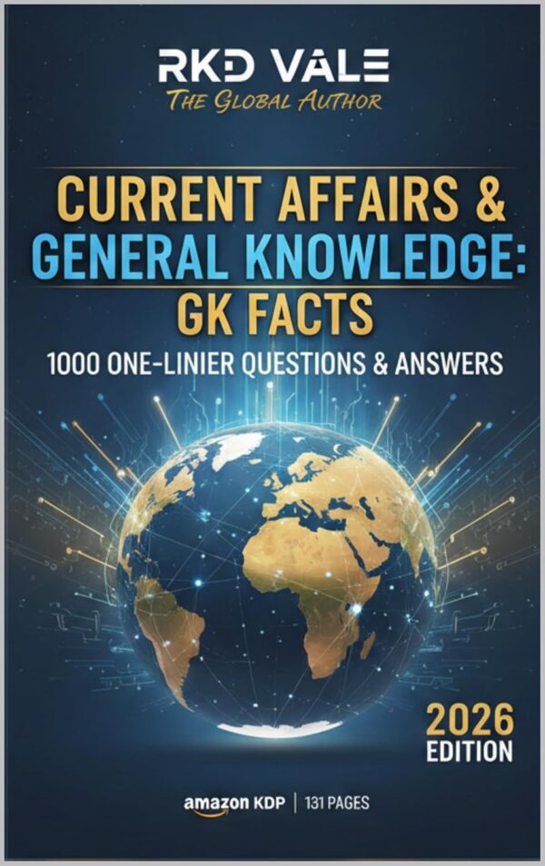 World's General Knowledge Questions & Answers (Updated 2026): : 1000 One-Liner World GK Facts for Competitive Exams, Quiz Practice & Smart Learning ... ... Competitive Exams, Quiz Practice Book 1)