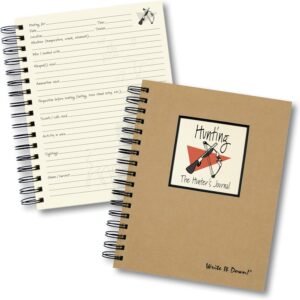 Write it Down series by Journals Unlimited, Guided Journal, Hunting, Write it Down series by Journals Unlimited, Guided Journal, Hunting, The Hunter's Journal, Full-size 7.5"x 9", Kraft Hard Cover, Made in USA